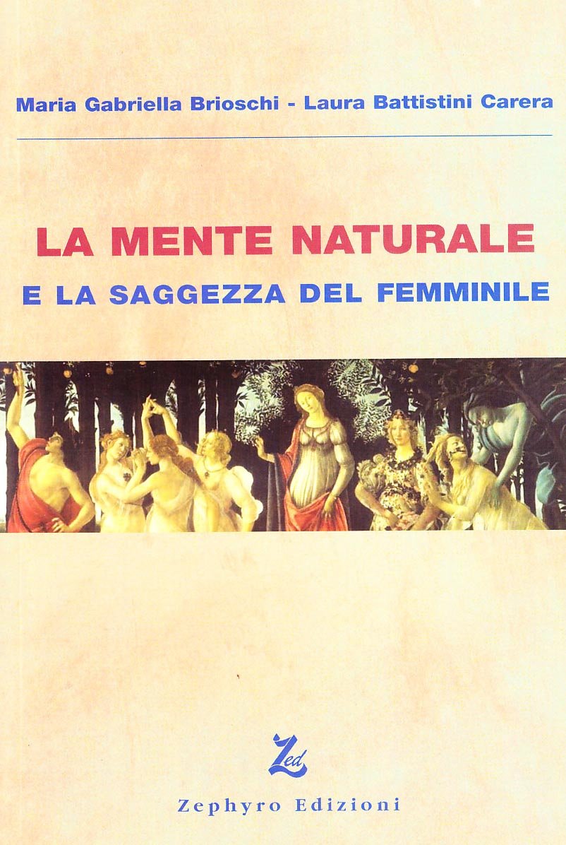 La mente naturale e la saggezza del femminile Books
