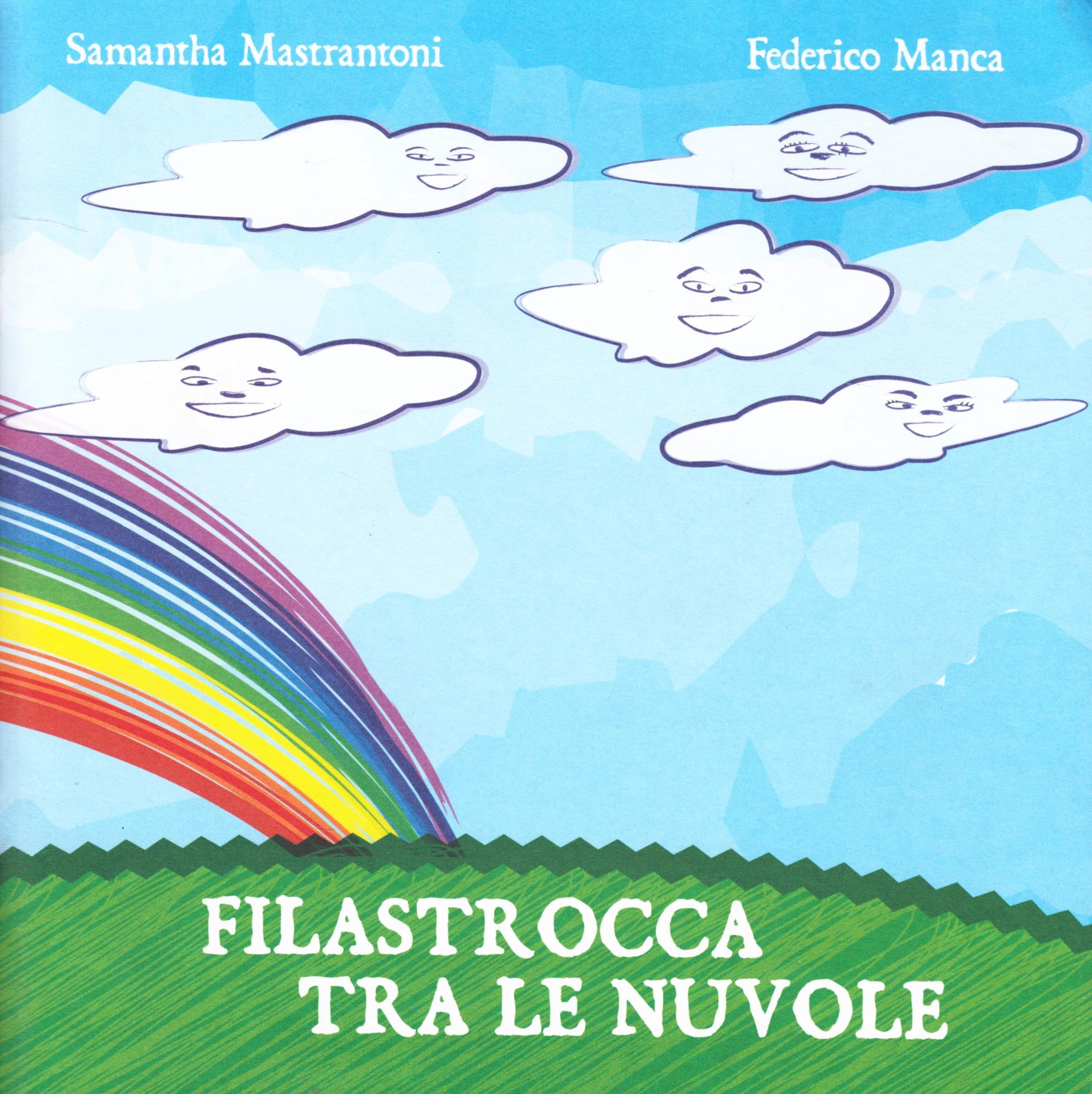 Filastrocca tra le nuvole. Ediz. illustrata (Primavera) Children's books