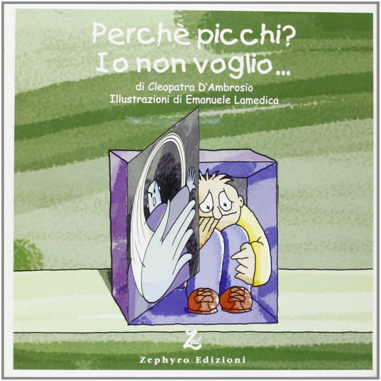 Perché picchi? Io non voglio.... Ediz. illustrata book