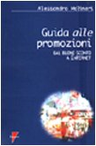 Guida alle promozioni. Dal buono sconto a Internet book