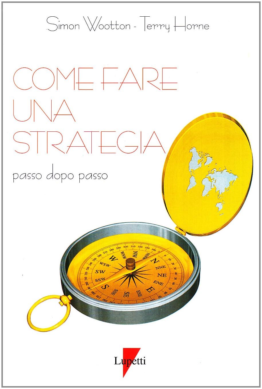 Come fare una strategia passo dopo passo book