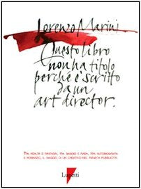 Questo libro non ha titolo perché è scritto da un art director book