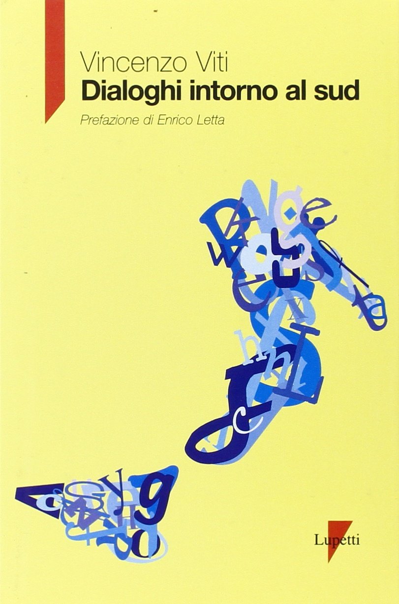 Dialoghi intorno al sud (Comunicazione politica) Books