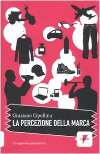 La percezione della marca. Un approccio psicometrico book