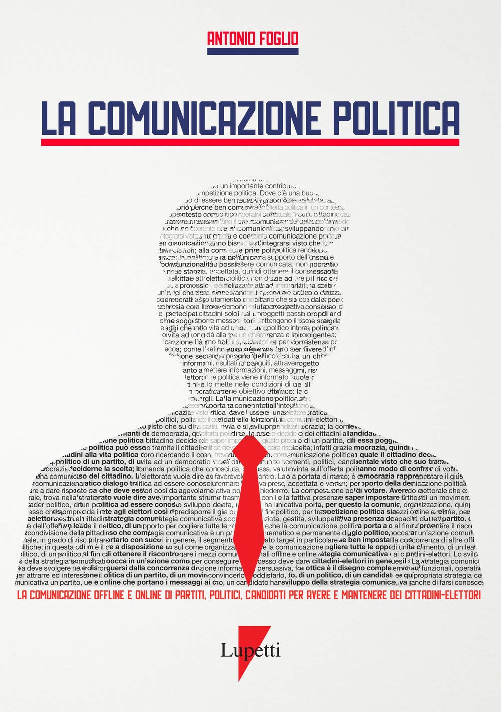 LA COMUNICAZIONE POLITICA Books