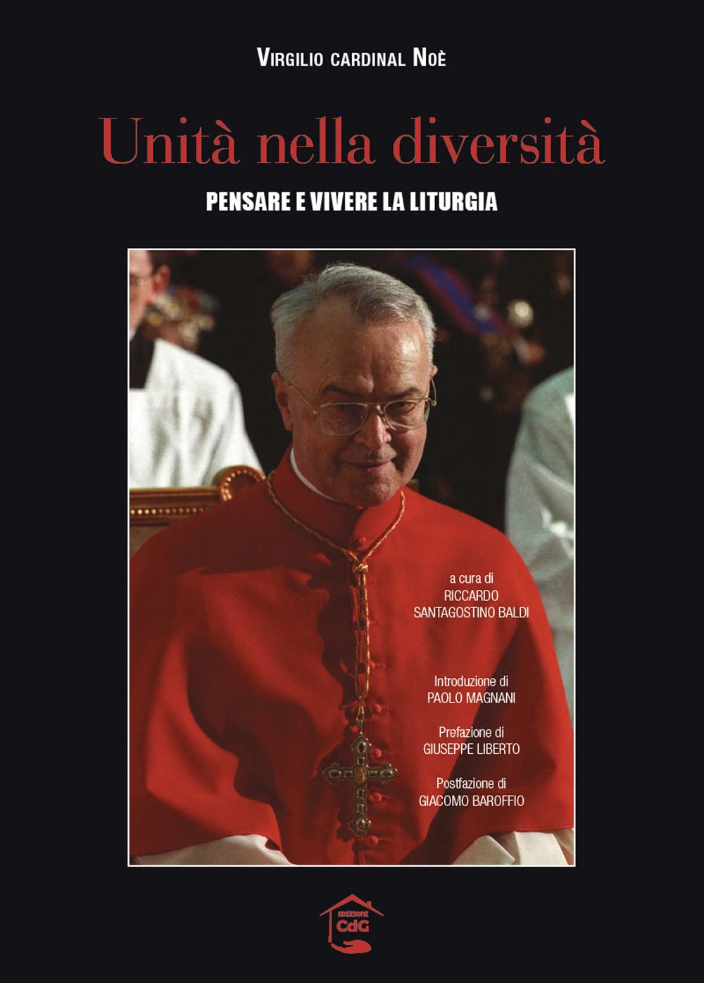 Unità nella diversità. Pensare e vivere la liturgia book