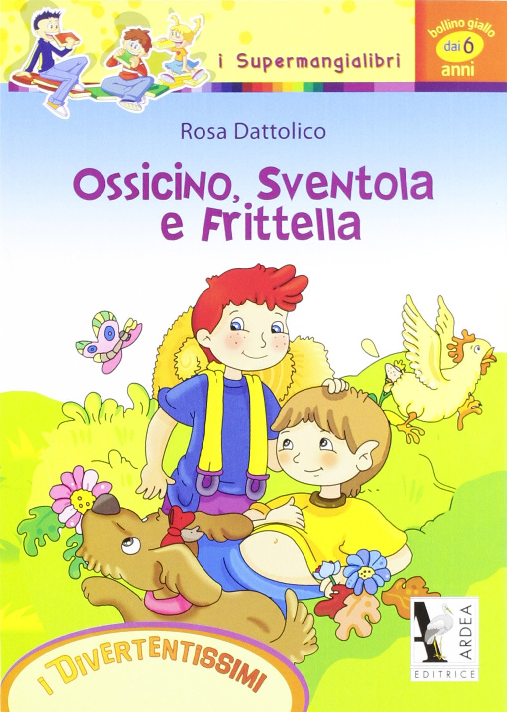 Ossicino, Sventola e Frittella book