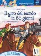 Il giro del mondo in 80 giorni Novels & Short Stories