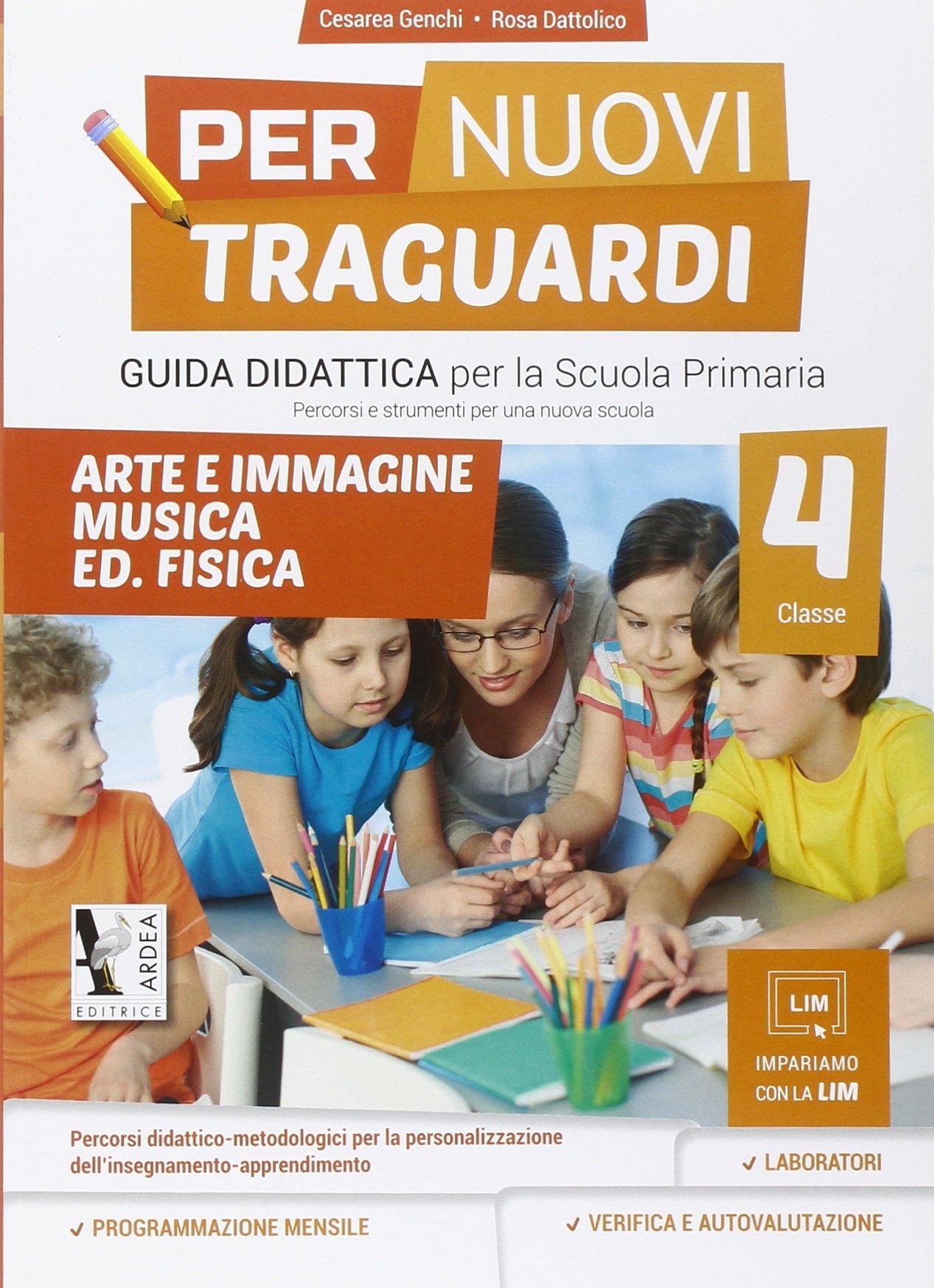 Per nuovi traguardi. Arte e immagine, musica. Per la scuola elementare. Con CD-ROM (Vol. 4) book