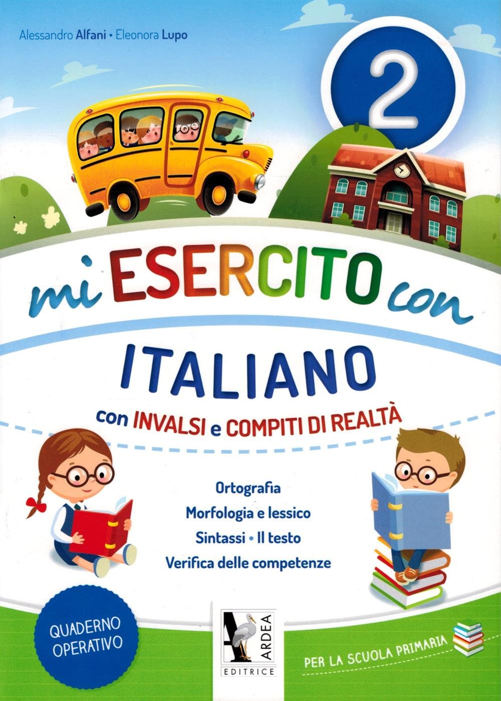 Mi esercito con italiano. Con INVALSI e compiti di realtà. Per la Scuola elementare: 3 book