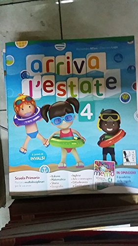 Arriva l'estate. Per la Scuola elementare (Vol. 4) book