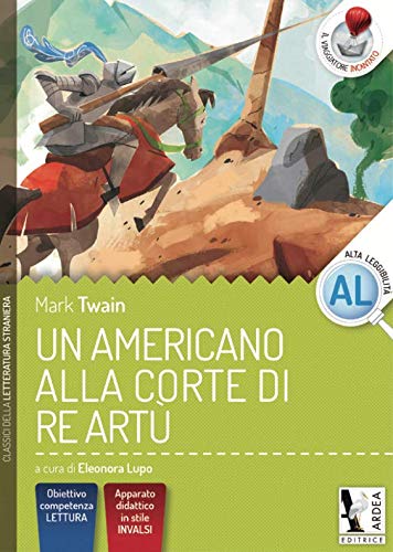 Un americano alla corte di Re Artù. Ediz. per la scuola Professional & Reference Books