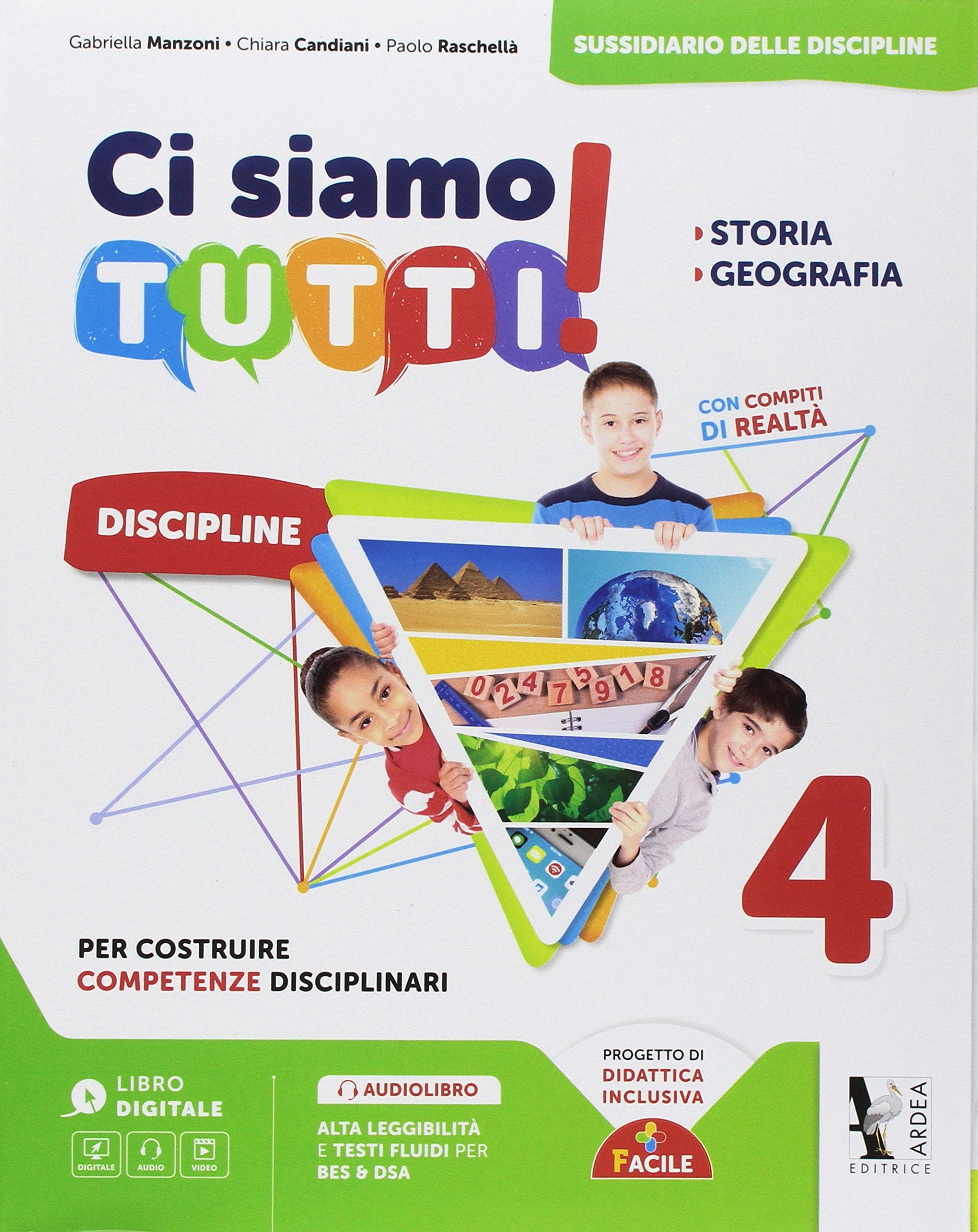 Ci siamo tutti! Storia e geografia. Per la 4ª classe della Scuola elementare. Con espansione online book