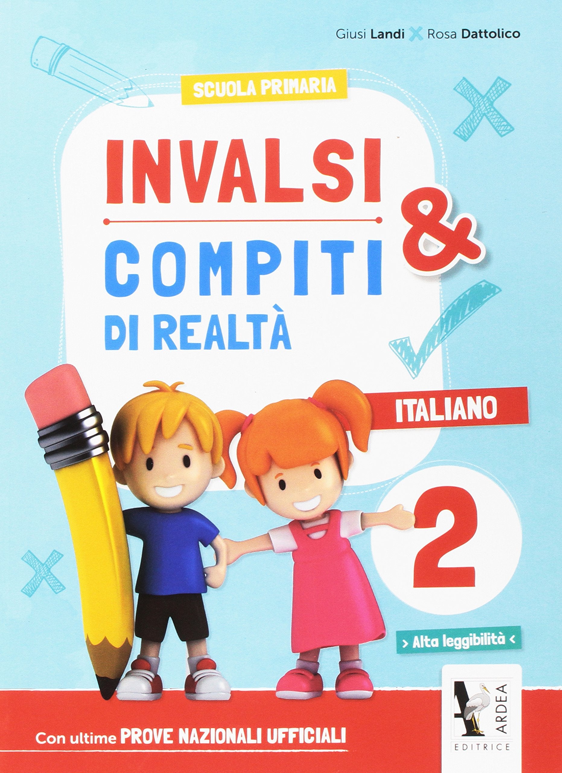 INVALSI & compiti di realtà. Italiano. Per la Scuola elementare (Vol. 2) book