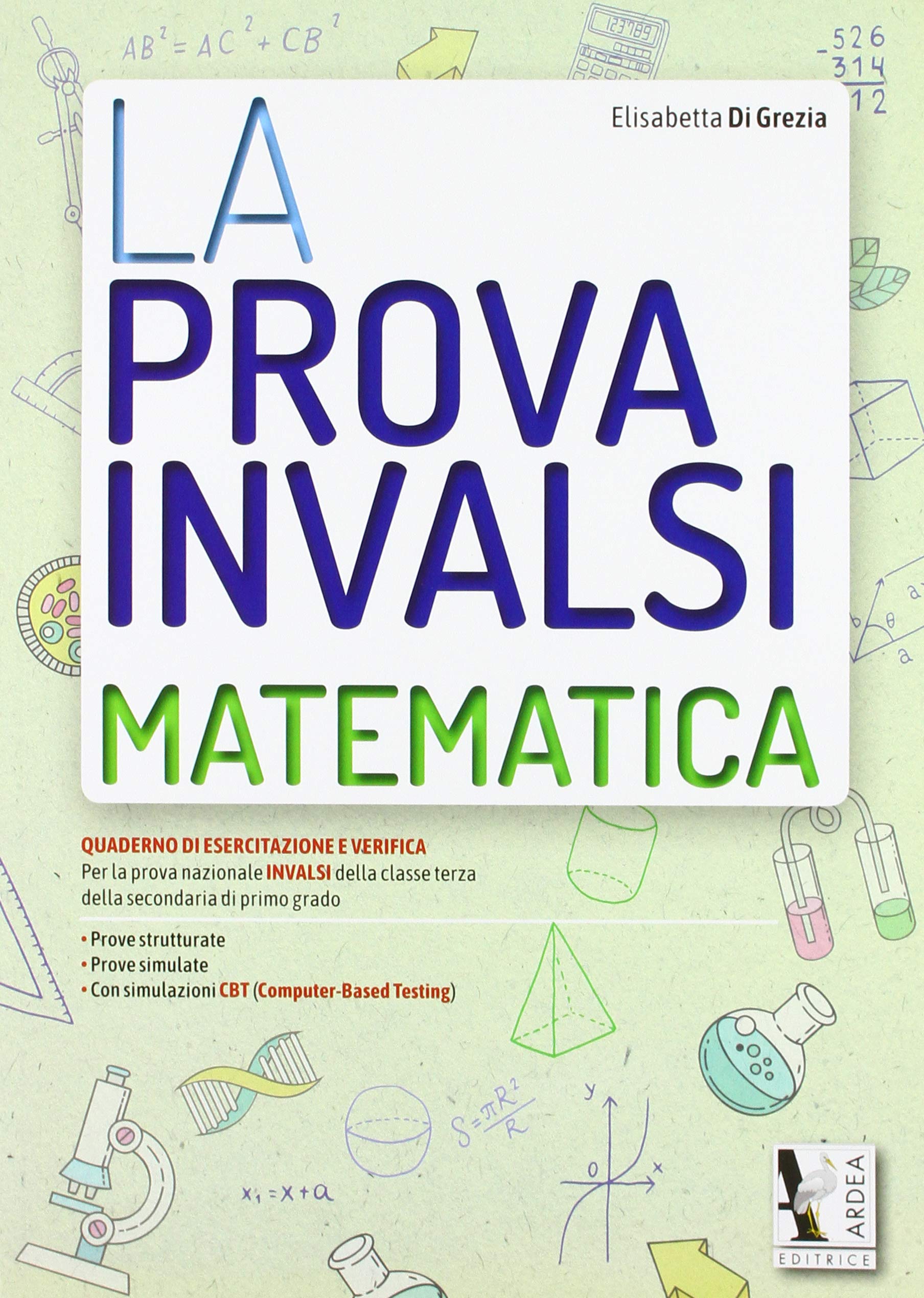 La prova INVALSI. Matematica. Per la Scuola media Professional & Reference Books