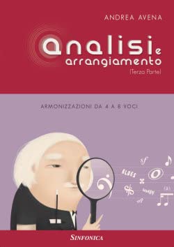 Analisi e arrangiamento. Armonizzazioni da 4 a 8 voci (Vol. 3) book