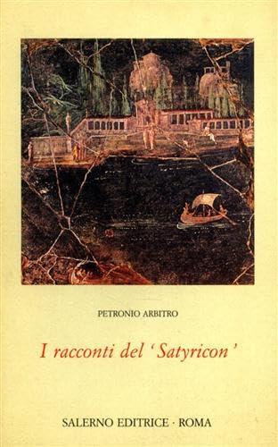 I racconti del Satyricon (Omikron) Historical Fiction