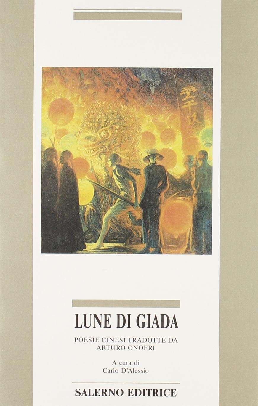 Lune di giada. Poesie cinesi (Omikron) Poetry