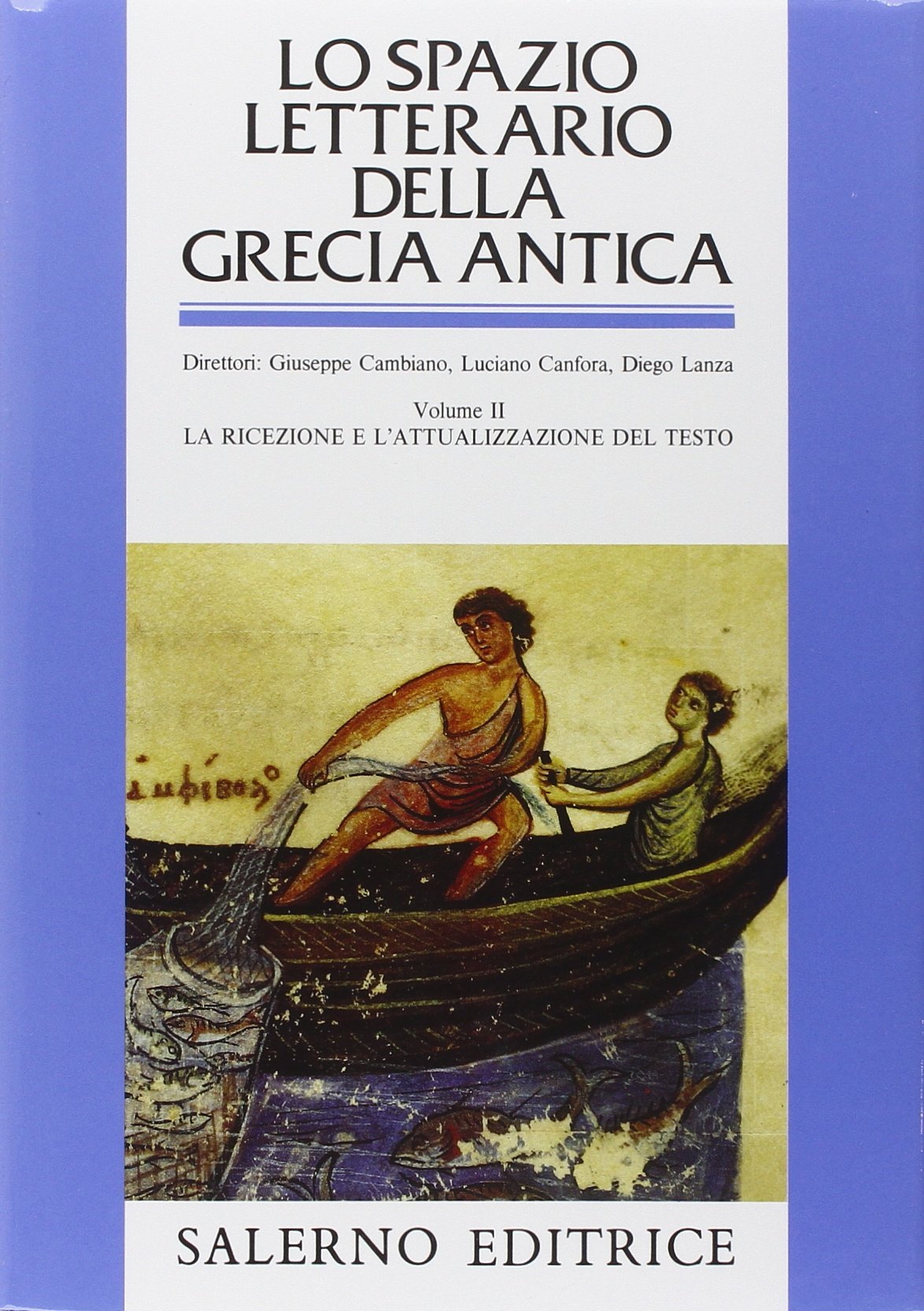 Lo spazio letterario della Grecia antica (Grandi opere) Contemporary literature