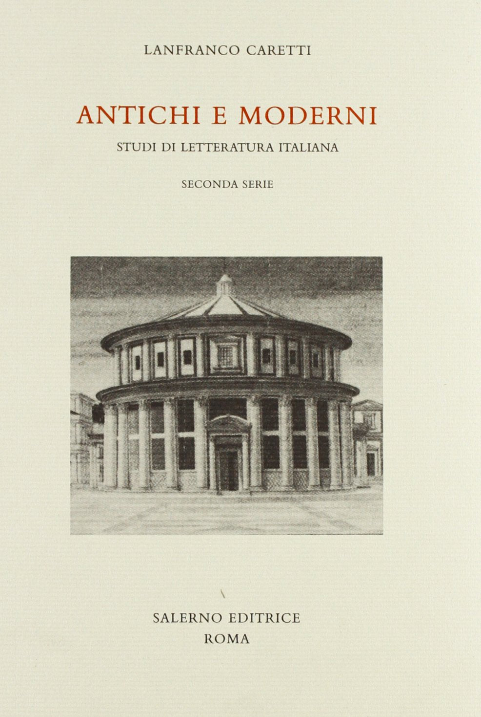Antichi e moderni. Studi di letteratura italiana (Vol. 2) (Studi e saggi) Contemporary literature