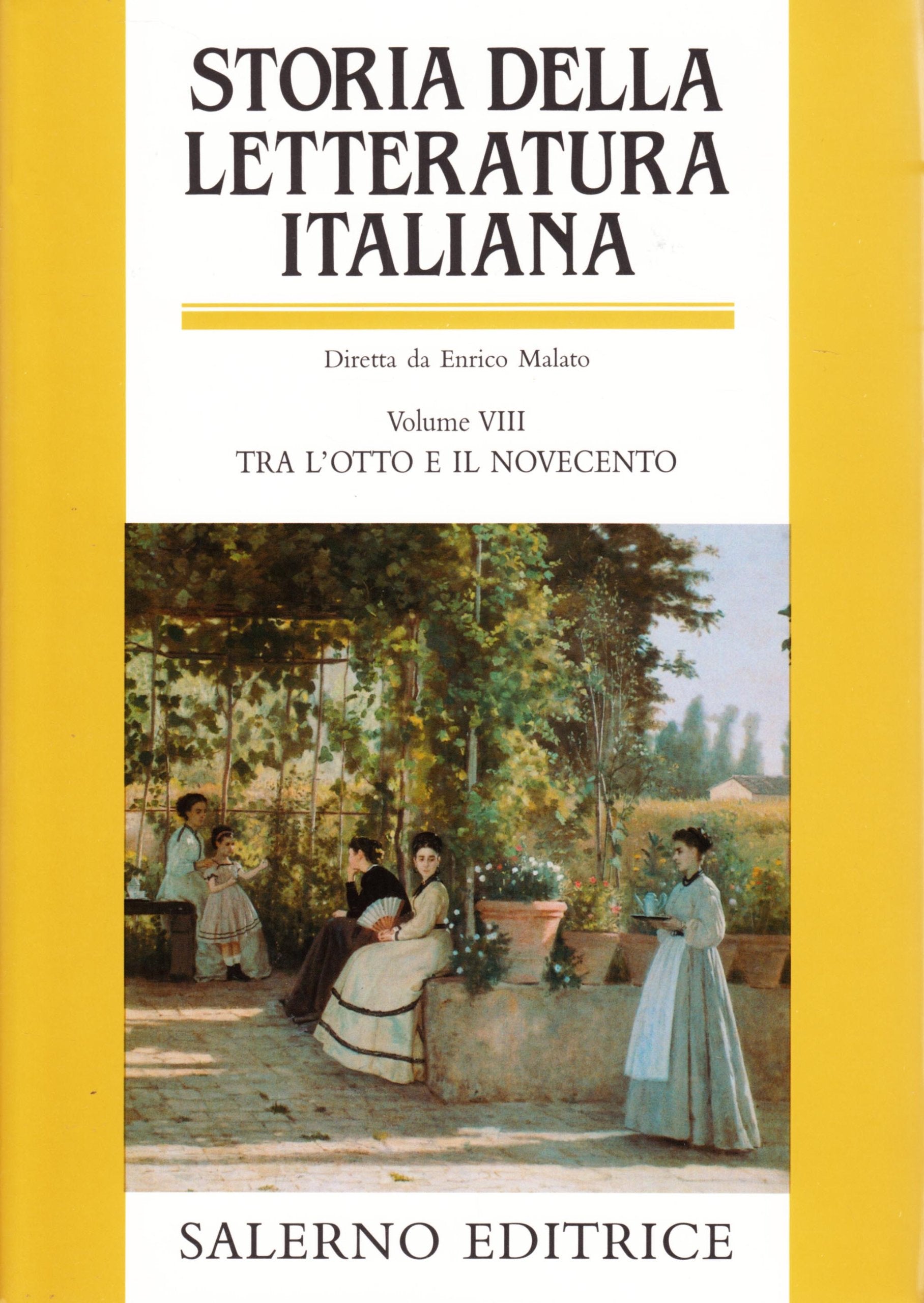 Storia della letteratura italiana. Tra l'otto e il Novecento (Vol. 8) book
