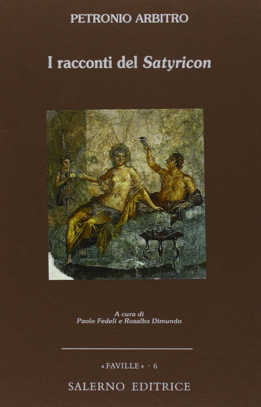 I racconti del Satyricon (Faville) Historical Fiction