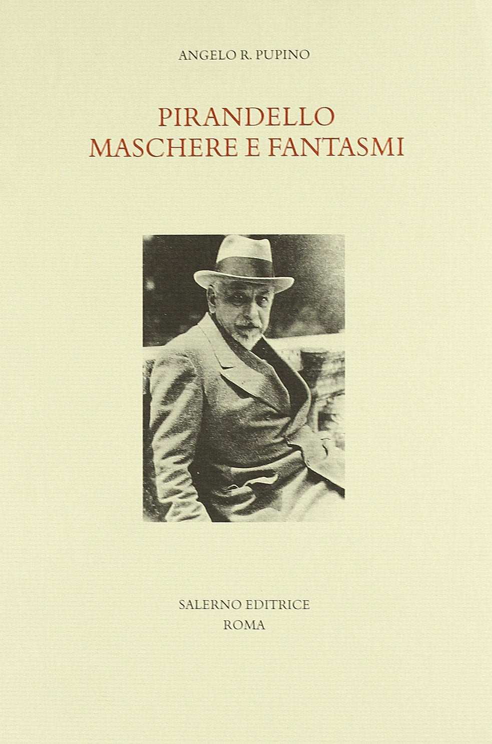 Pirandello: maschere e fantasmi (Studi e saggi) Contemporary literature
