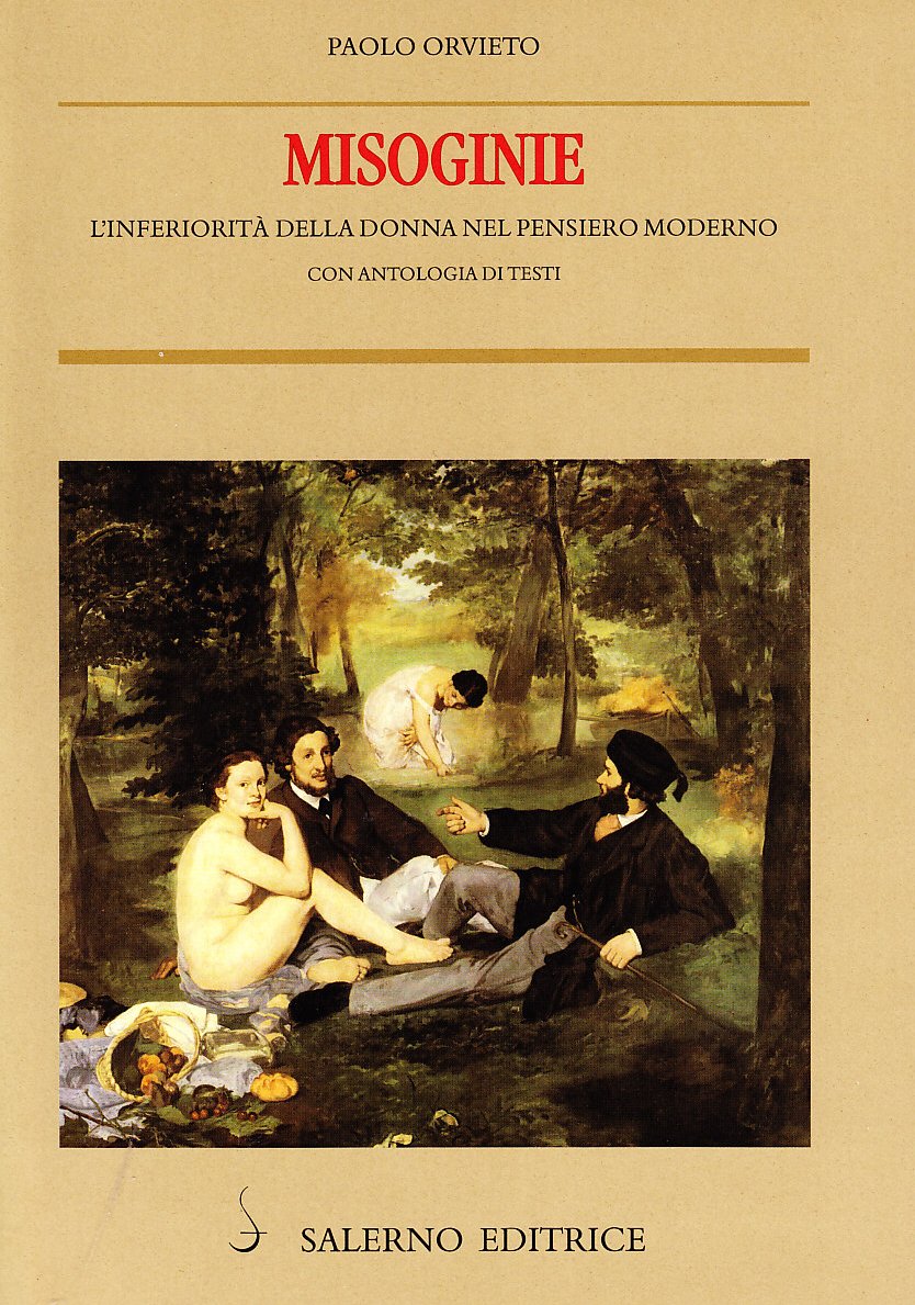 Misoginie. L'inferiorità della donna nel pensiero moderno. Con antologia di testo book