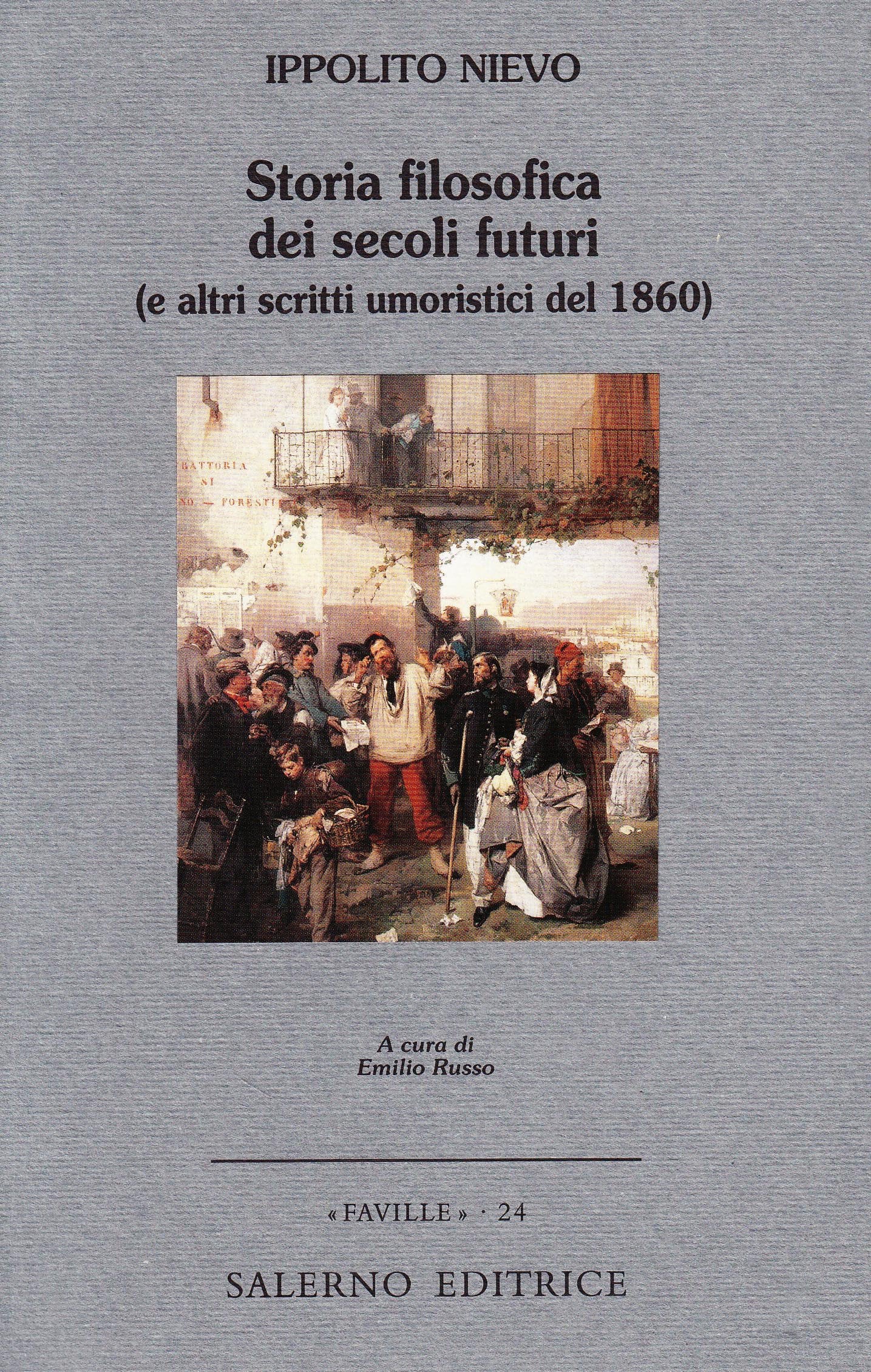 Storia filosofica dei secoli futuri (e altri scritti umoristici del 1860) book