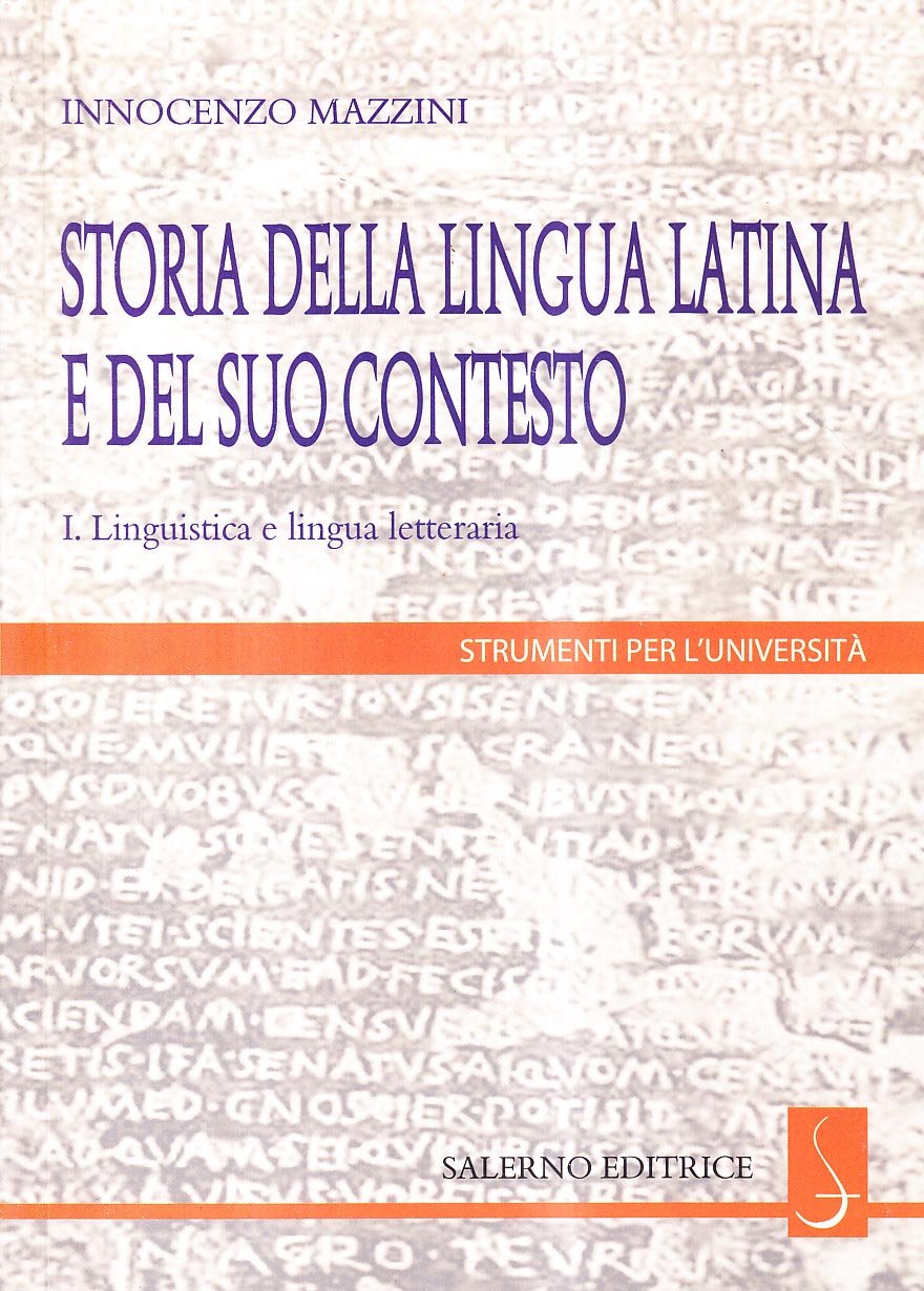 Storia della lingua latina e del suo contesto. Linguistica e lingua letteraria. Vol. 1 book