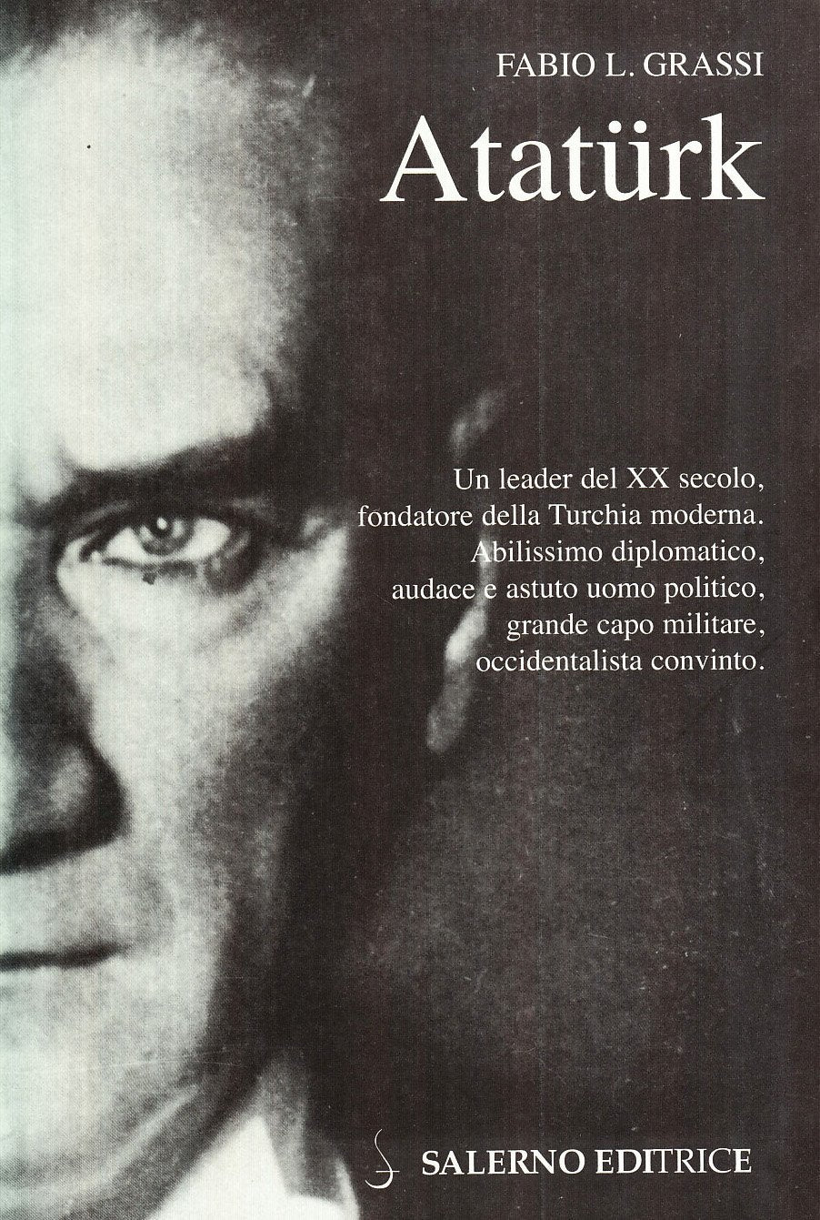 Atatürk. Il fondatore della Turchia moderna book