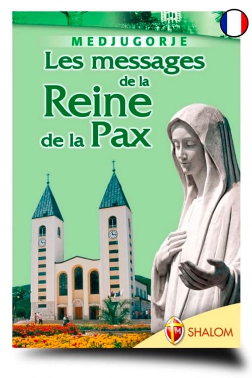 Les messages de la Reine de la Paix (La Madre di Dio) Religion & Esotericism