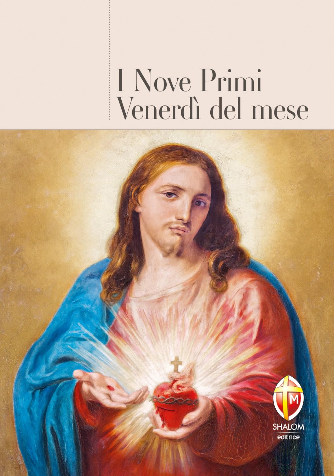 I nove primi venerdì del mese Religion & Esotericism
