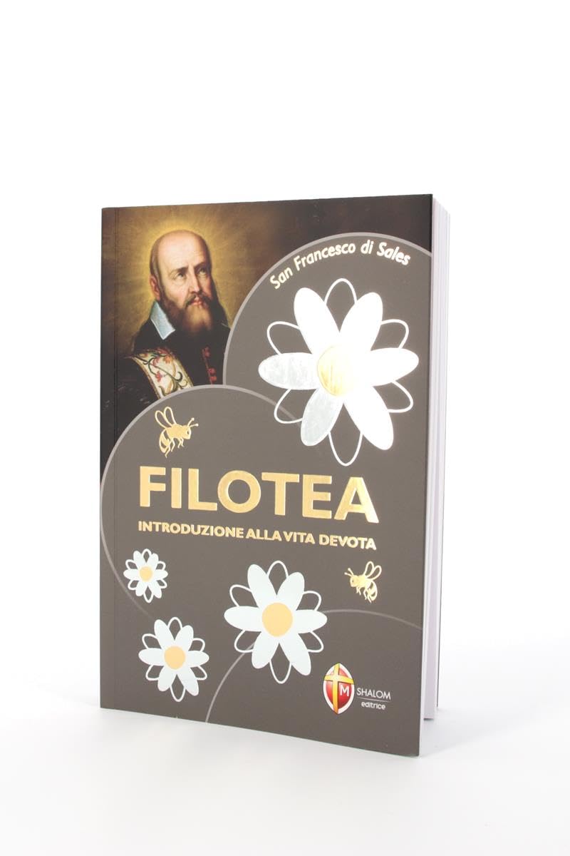 Filotea. Introduzione alla vita devota (Meditazione) Religion & Esotericism