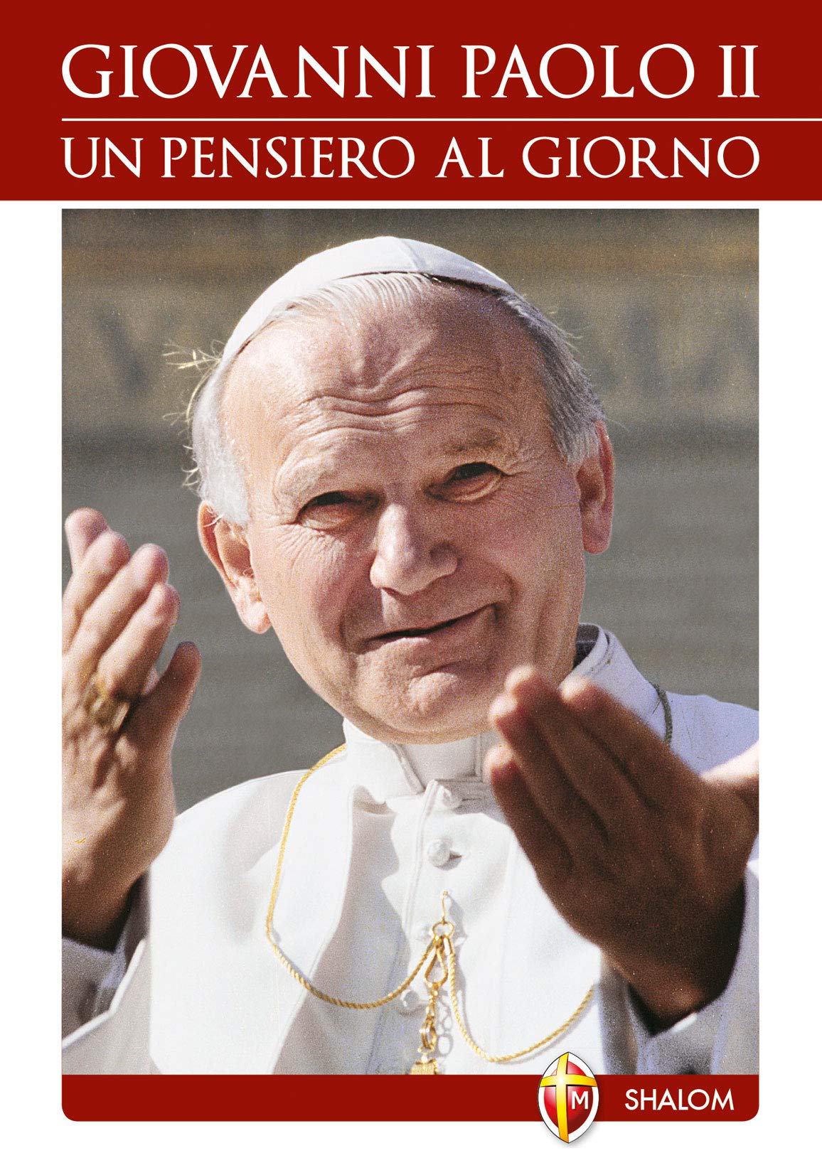Giovanni Paolo II. Un pensiero al giorno Social Sciences