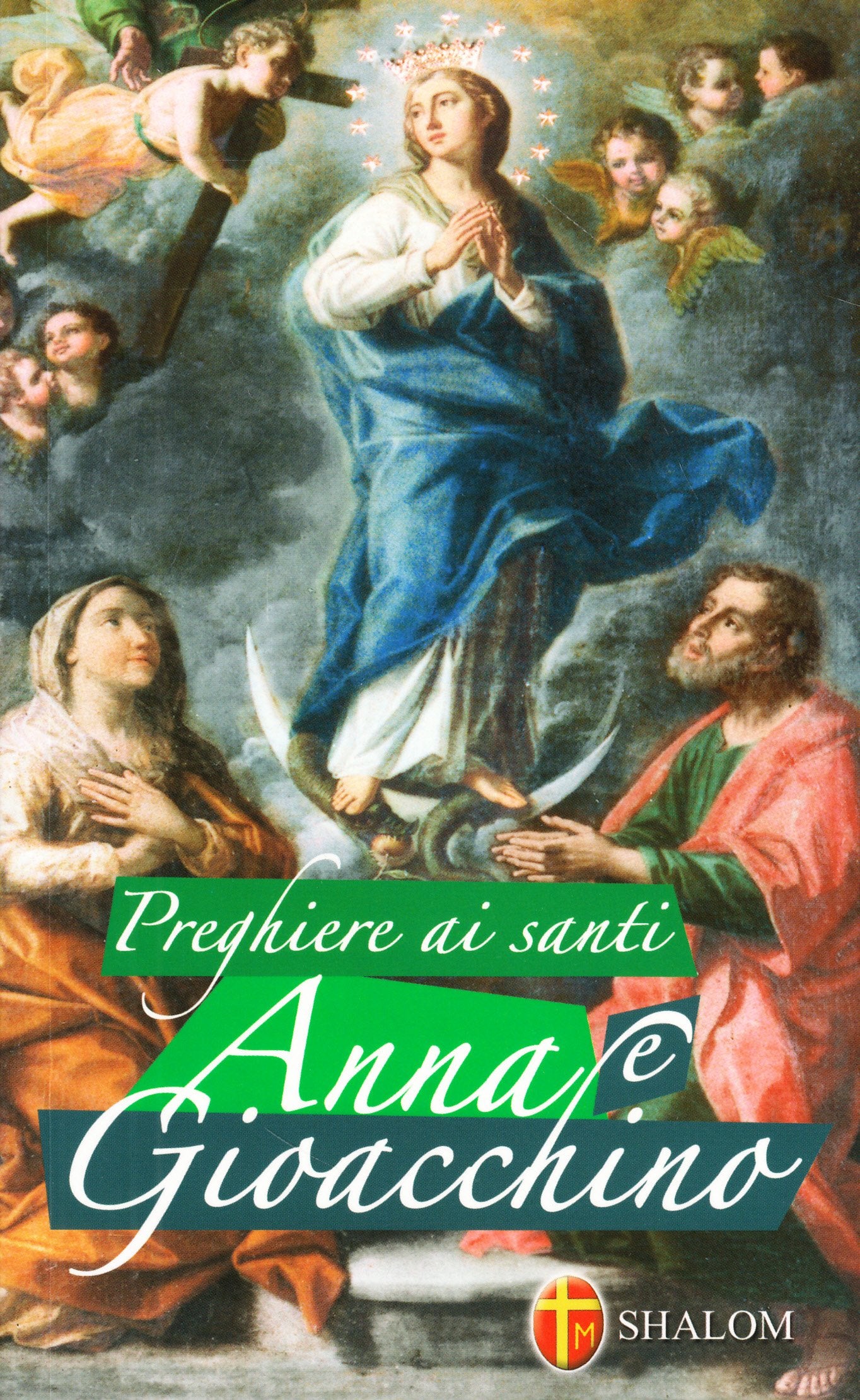 Preghiere ai santi Anna e Gioacchino book