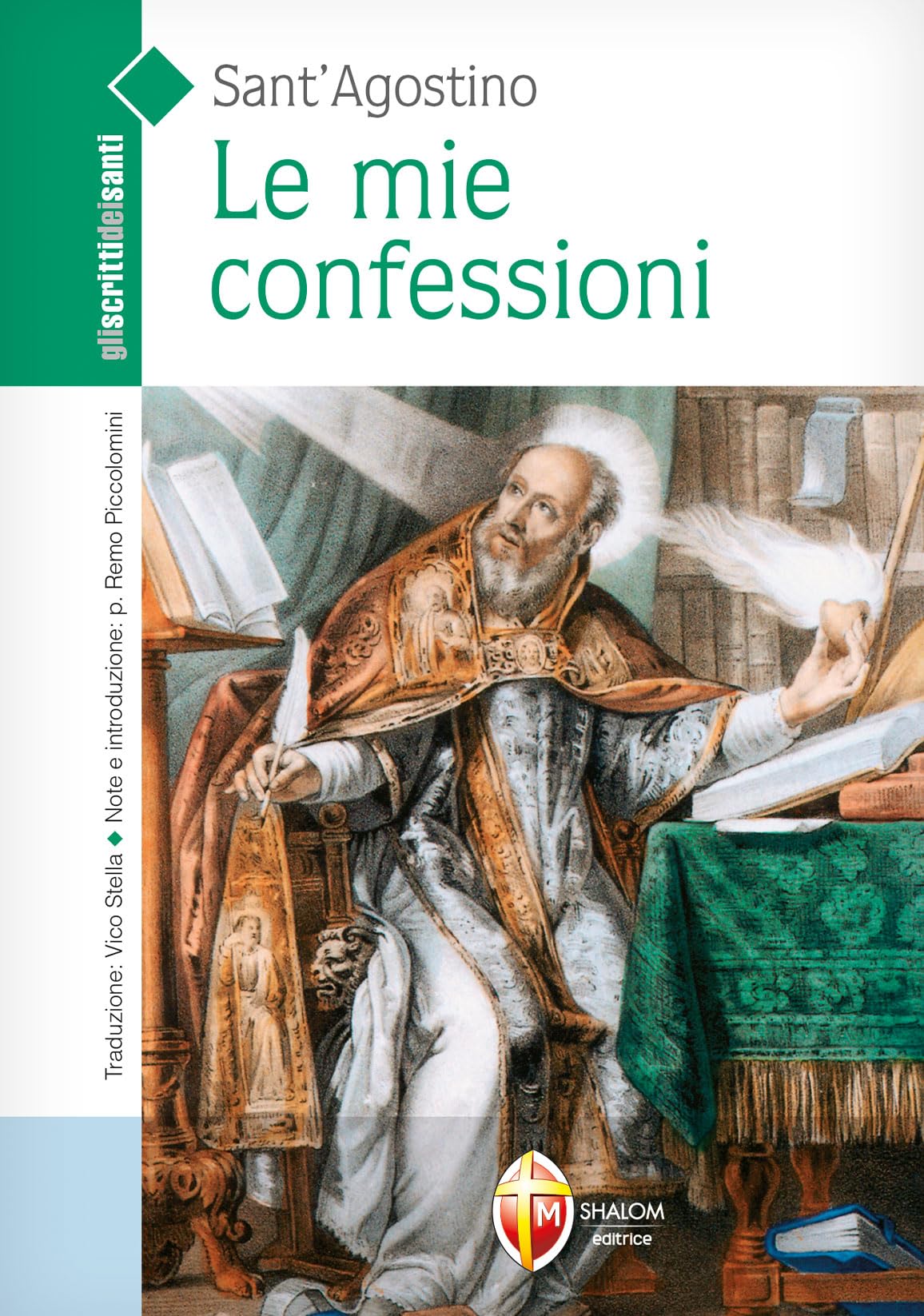 Le mie confessioni (Gli scritti dei santi) Religion & Esotericism