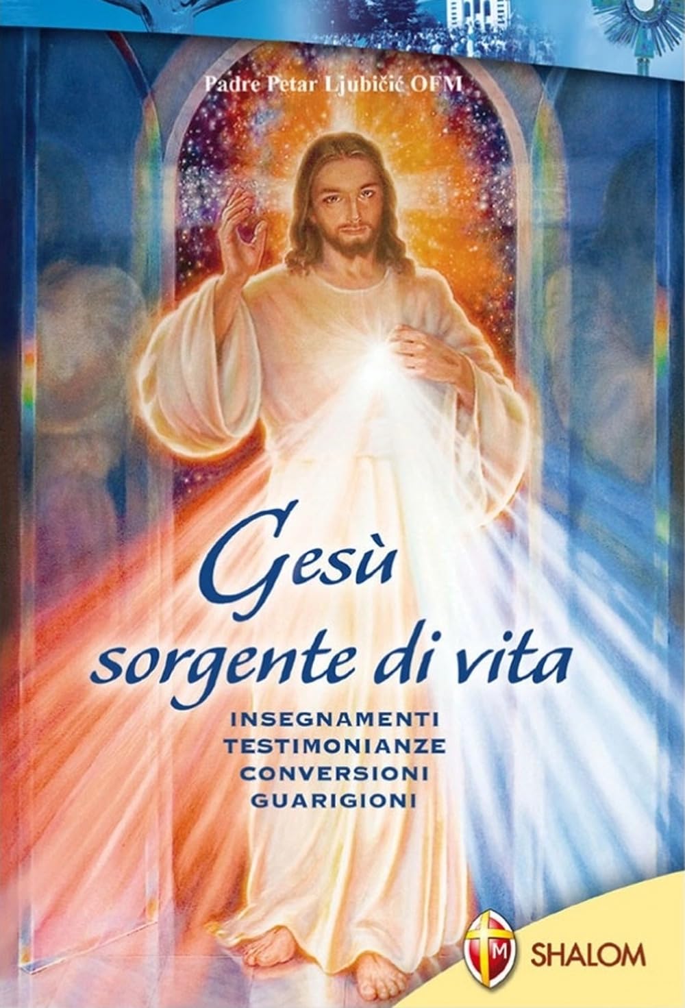 Gesù sorgente di vita (Apparizioni) Religion & Esotericism