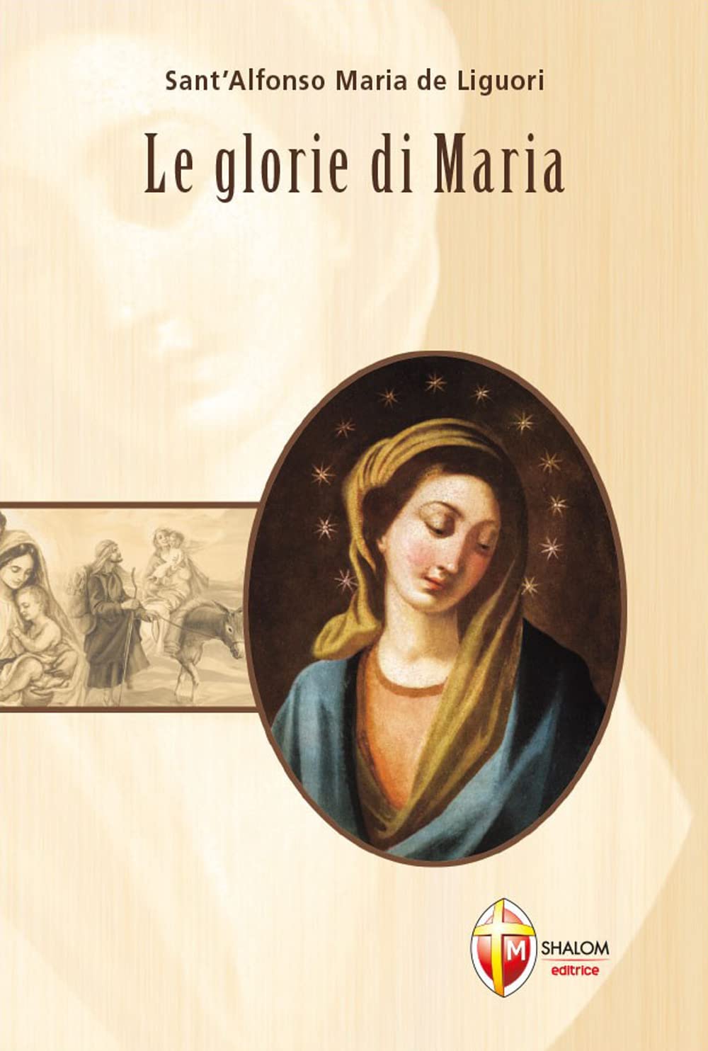 Le glorie di Maria (La Madre di Dio) Religion & Esotericism