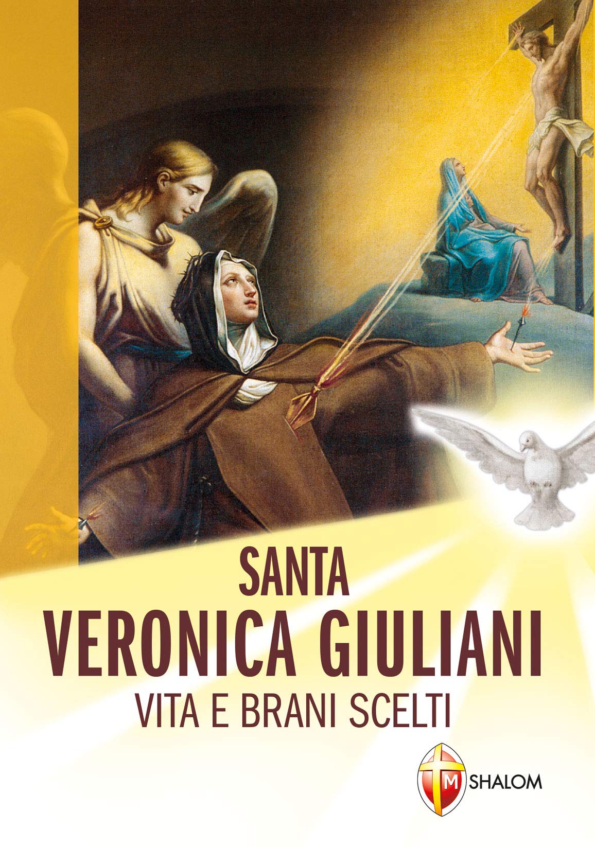 Santa Veronica Giuliani. Vita e brani scelti book