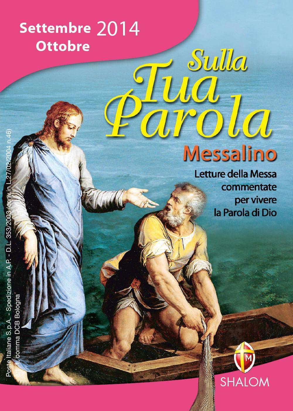 Sulla tua parola. Letture della messa per vivere la parola di Dio. Settembre-ottobre 2014 Religion & Esotericism