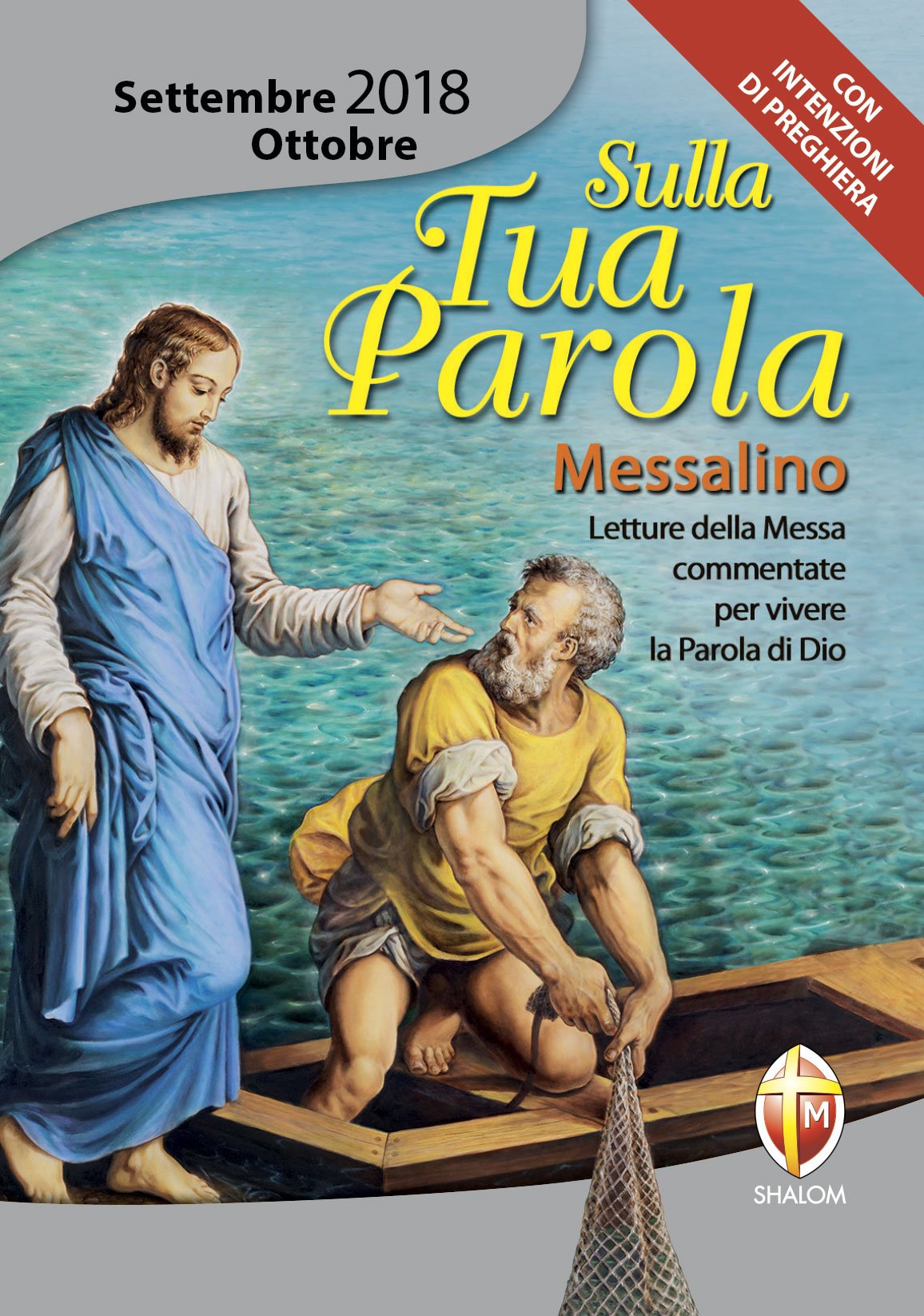 Sulla tua parola. Messalino. Letture della messa commentate per vivere la parola di Dio. Settembre-ottobre 2018 Religion & Esotericism