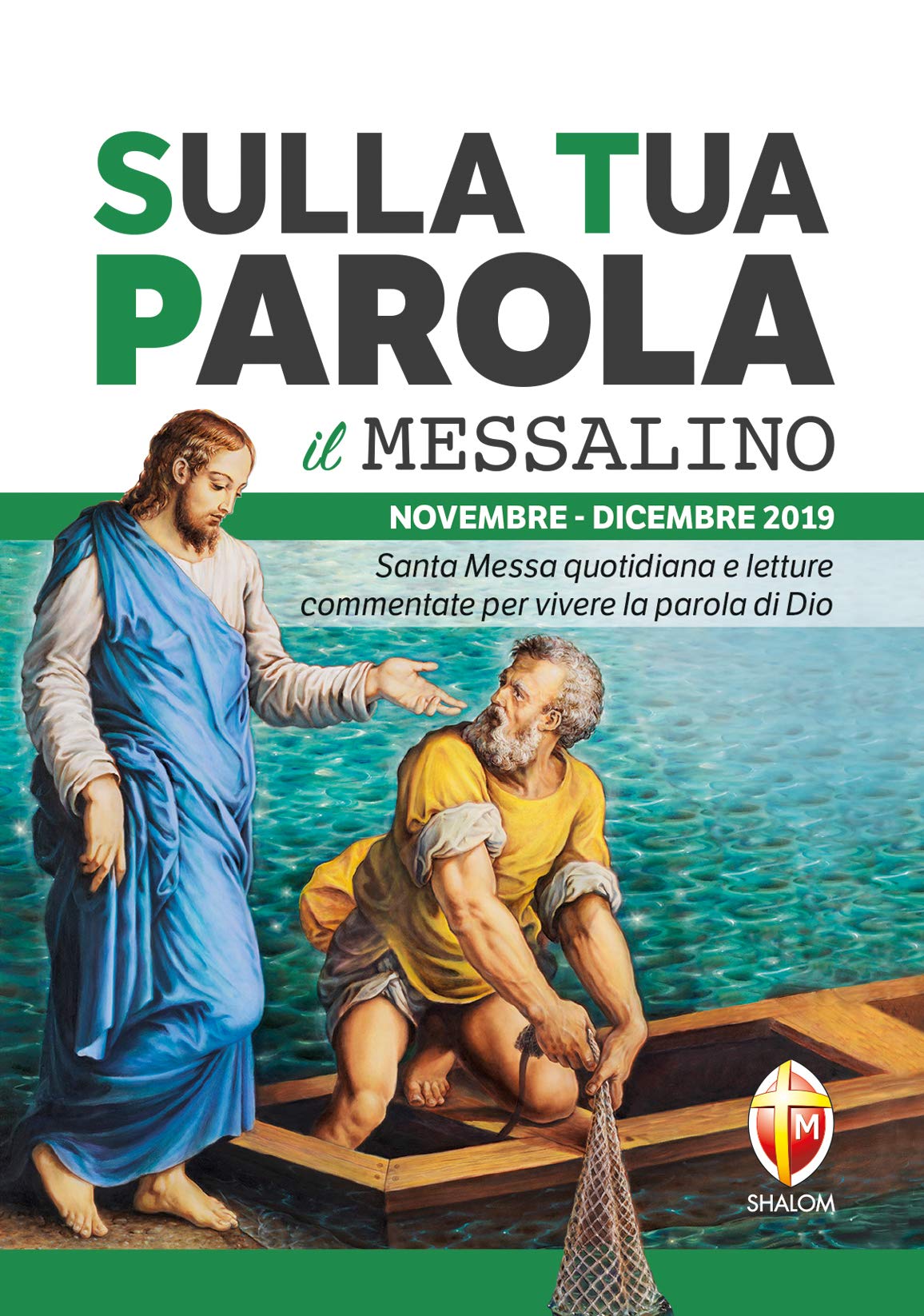 Sulla tua parola. Messalino. Santa messa quotidiana e letture commentate per vivere la parola di Dio. Novembre-dicembre 2019 (Liturgia) Religion & Esotericism