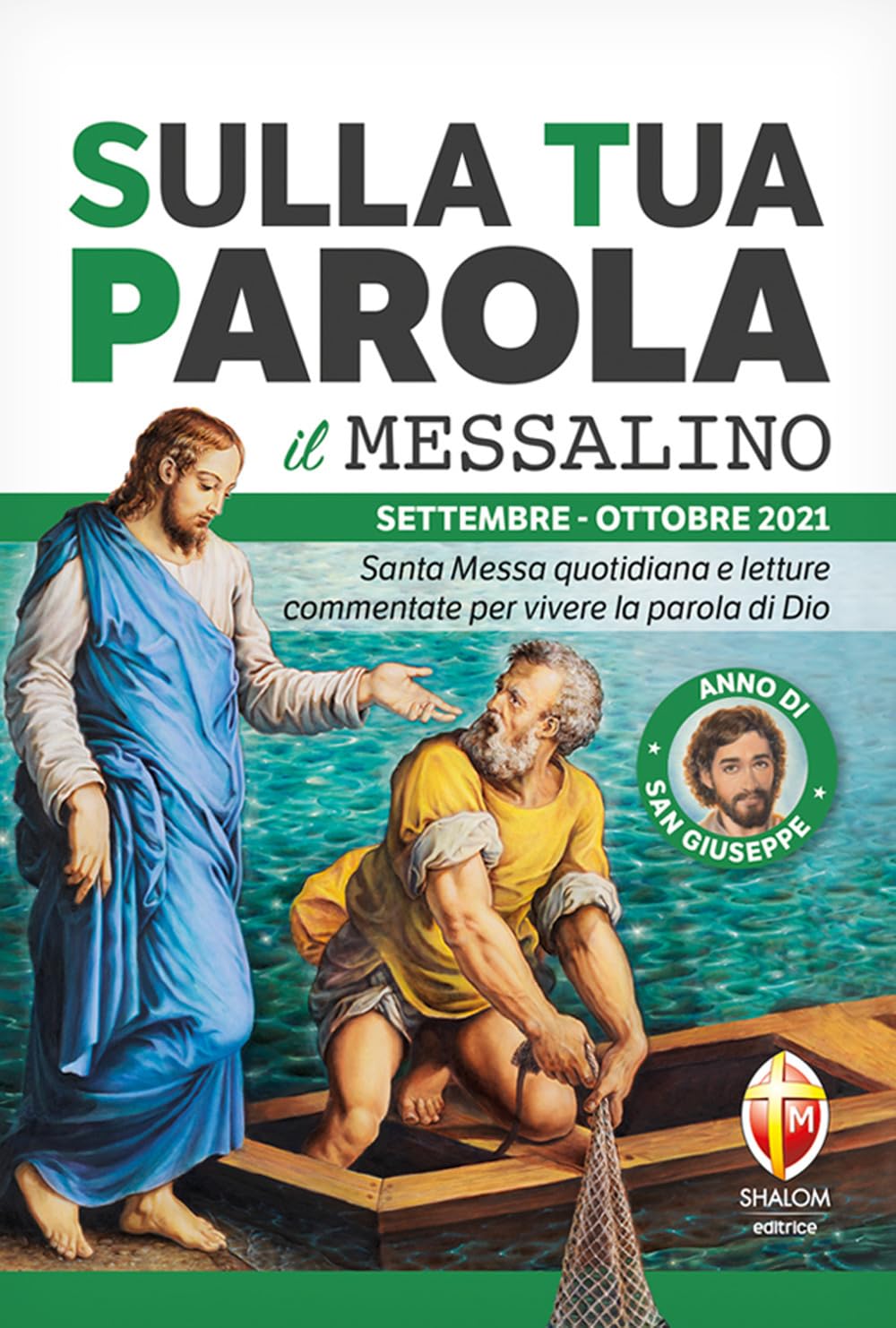 Sulla tua parola. Messalino. Santa Messa quotidiana e letture commentate per vivere la parola di Dio. Settembre-ottobre 2021 Religion & Esotericism