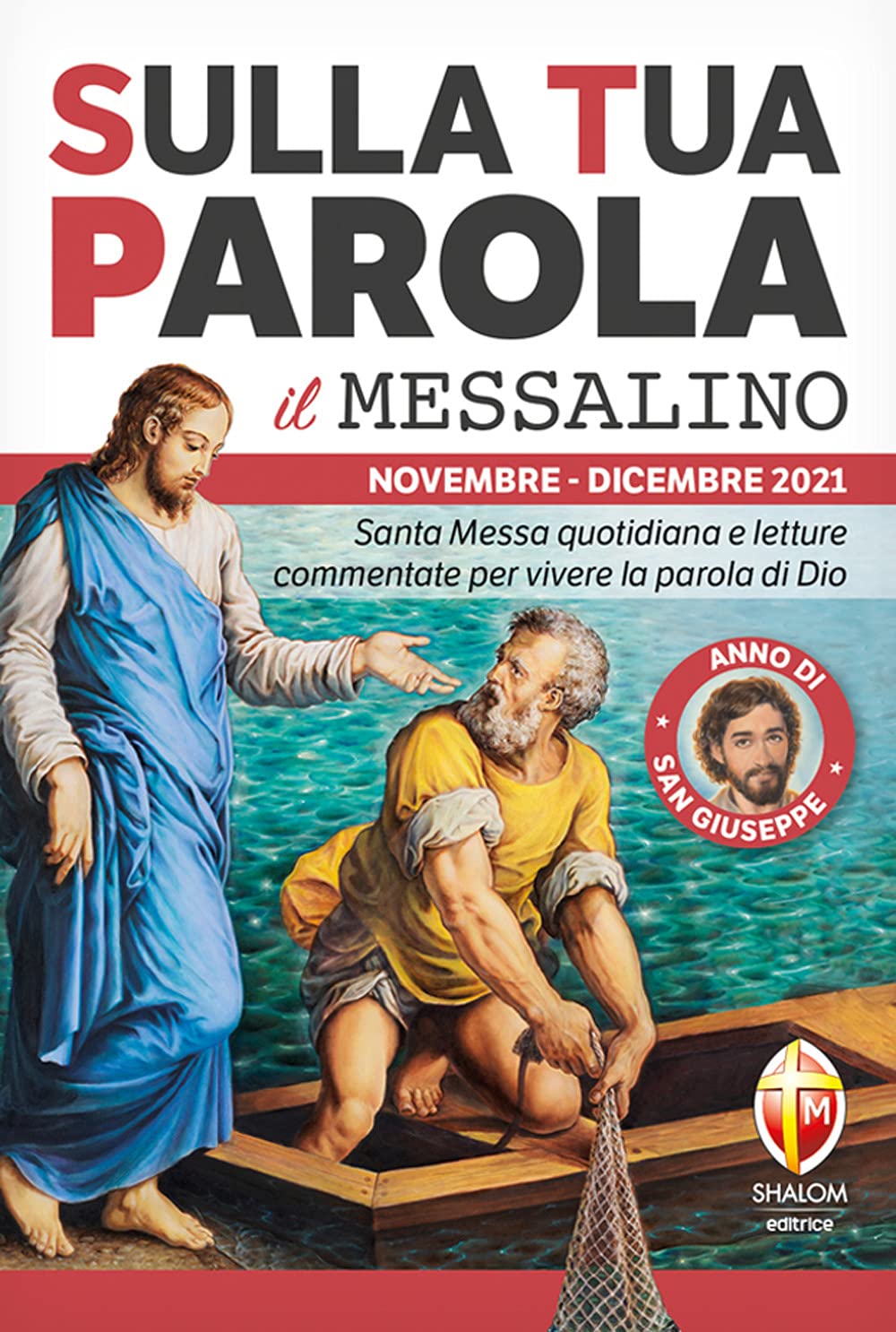 Sulla tua parola. Messalino. Letture della messa commentate per vivere la parola di Dio (Liturgia) Religion & Esotericism