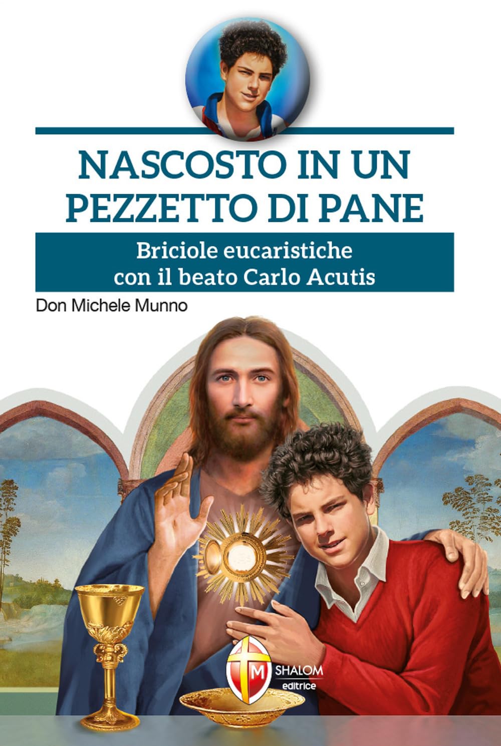 Nascosto in un pezzetto di pane Religion & Esotericism