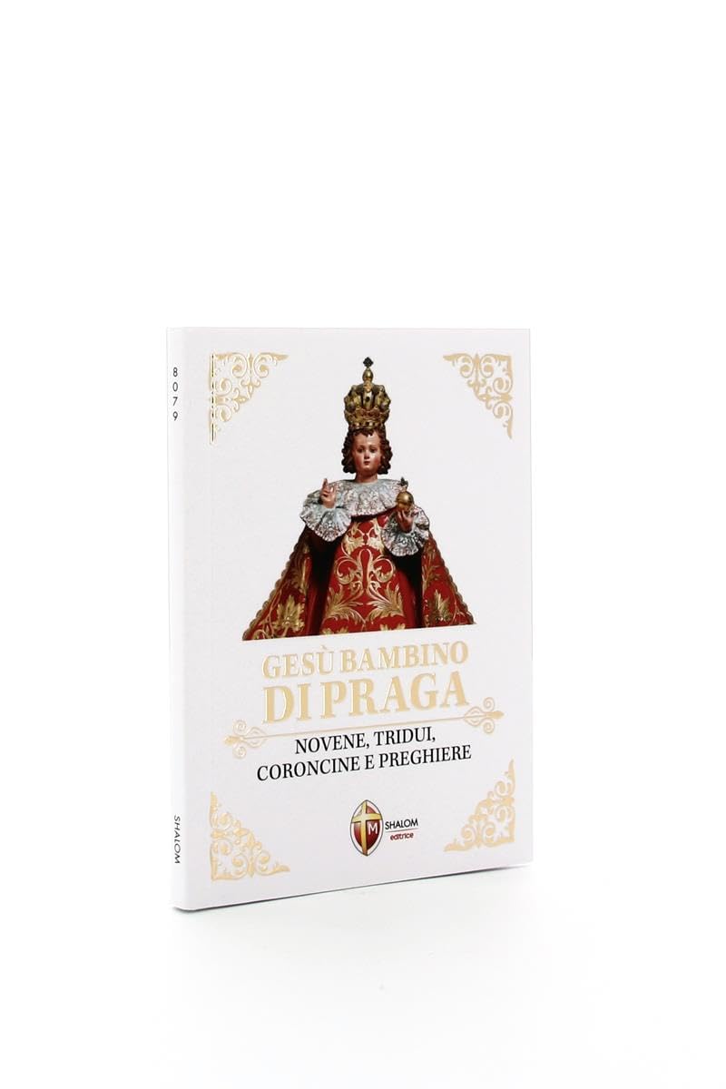 Gesù Bambino di Praga. Novene, tridui, coroncine e preghiere book