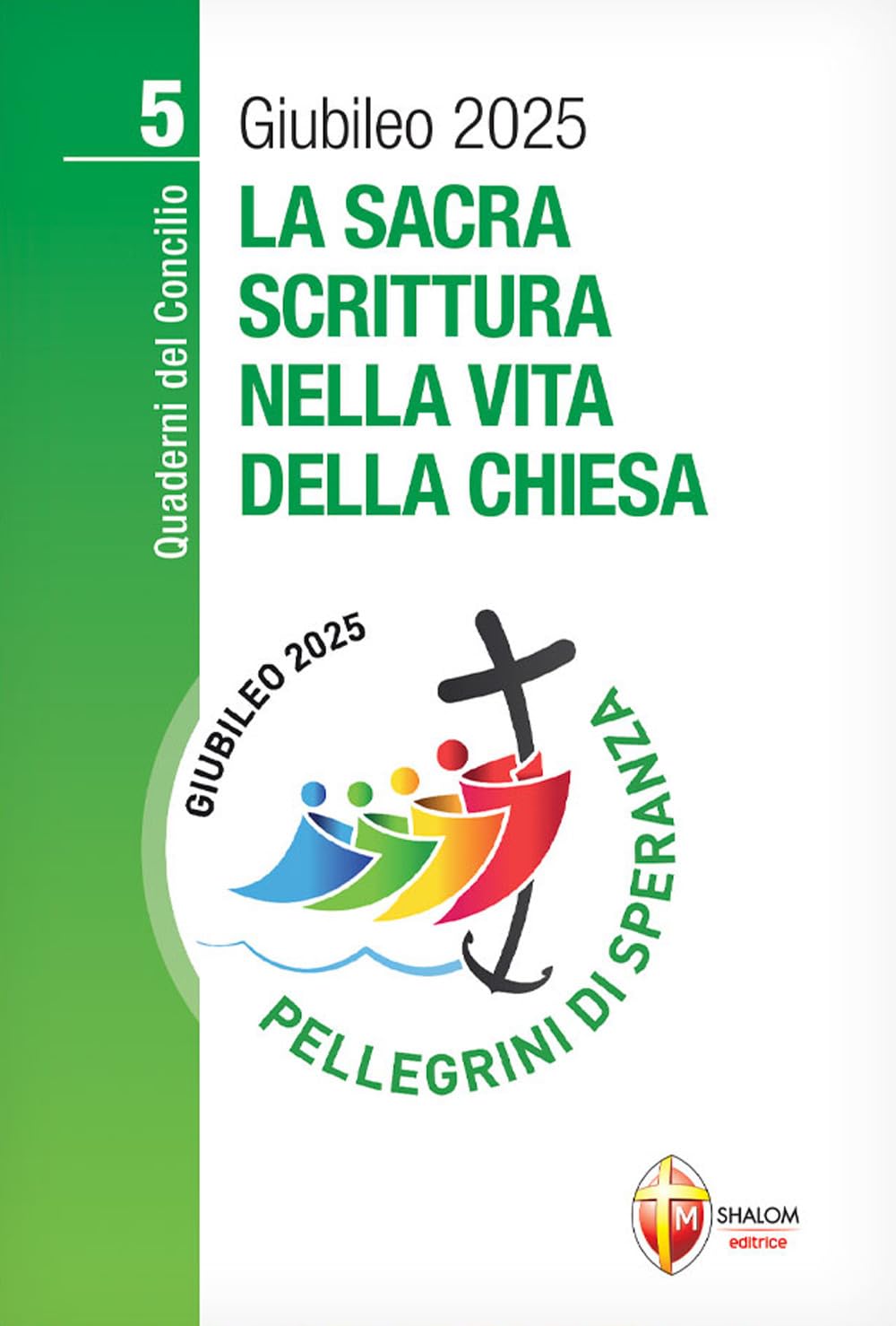 La Sacra Scrittura nella vita della Chiesa book