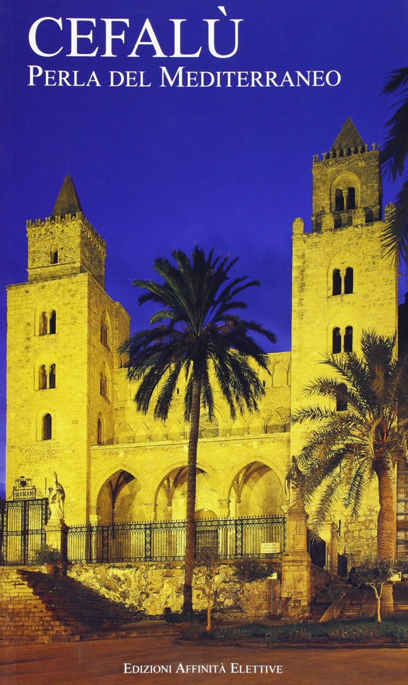 Cefalù. Perla del Mediterraneo Travel
