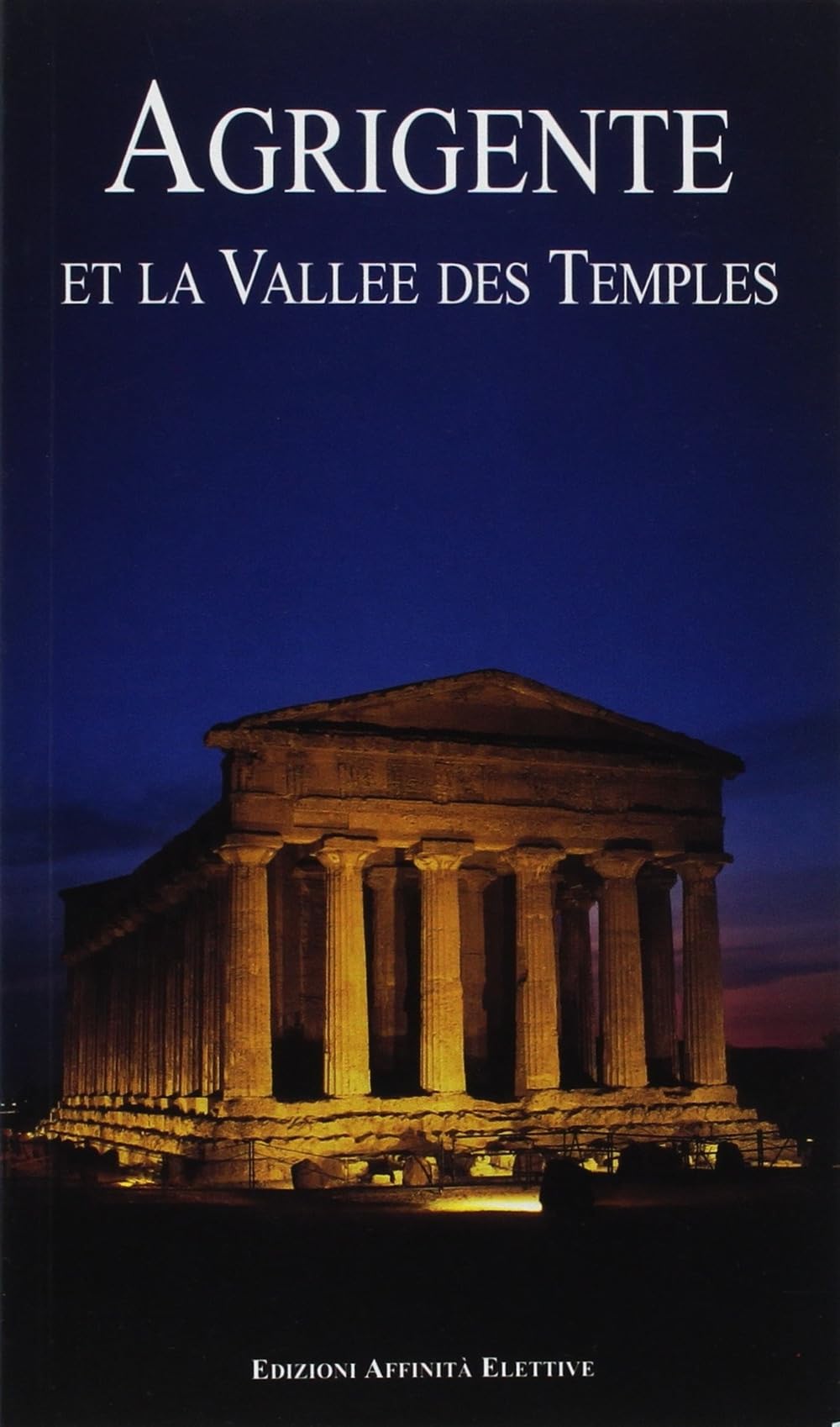 Agrigente et le vallée des Temples book